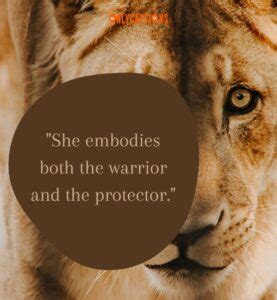 lioness quotes|630+ Lioness Quotes (2024) Hear The Mighty Roar